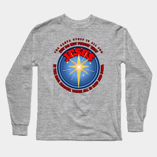 Christmas Holiday star Jesus the real reason for season Long Sleeve T-Shirt